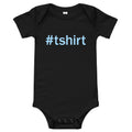 Hashtag T-Shirt Kid's Onesie product image 1