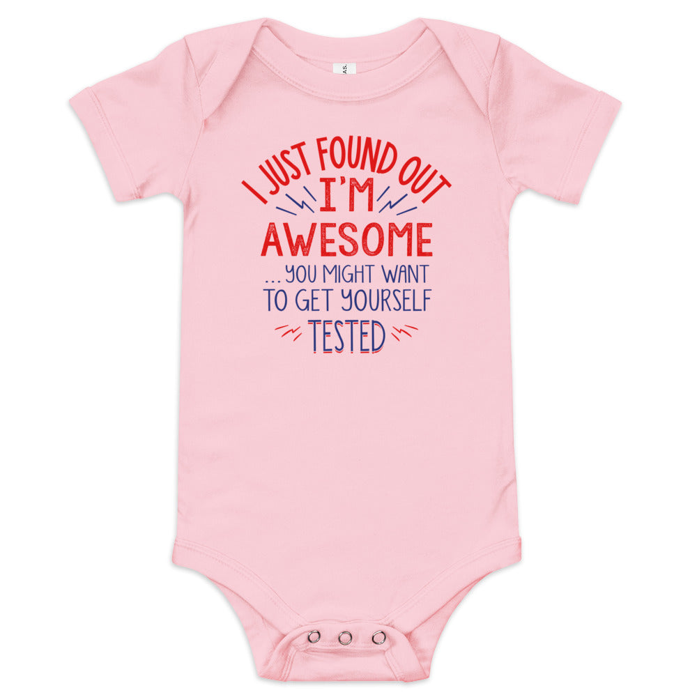 I'm Awesome, Get Yourself Tested Kid's Onesie