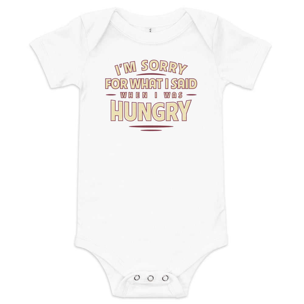 What I Said When I Was Hungry Kid's Onesie