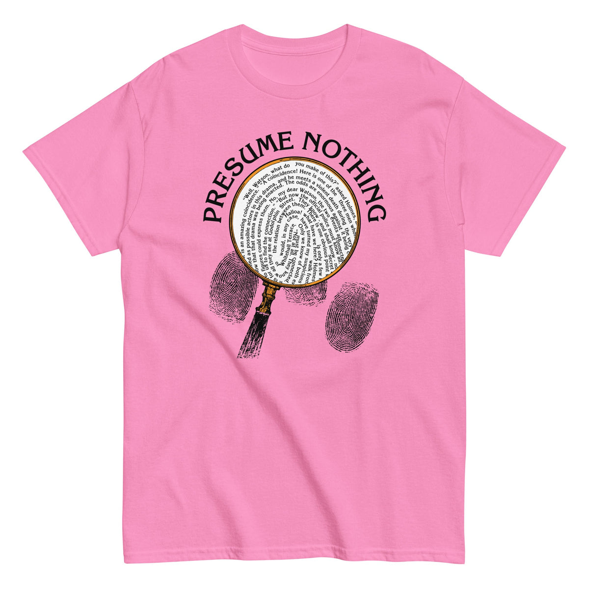 Presume Nothing Men's Classic Tee product image 4