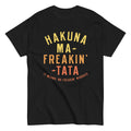 Hakuna Ma-Freakin-Tata Men's Classic Tee product image 1