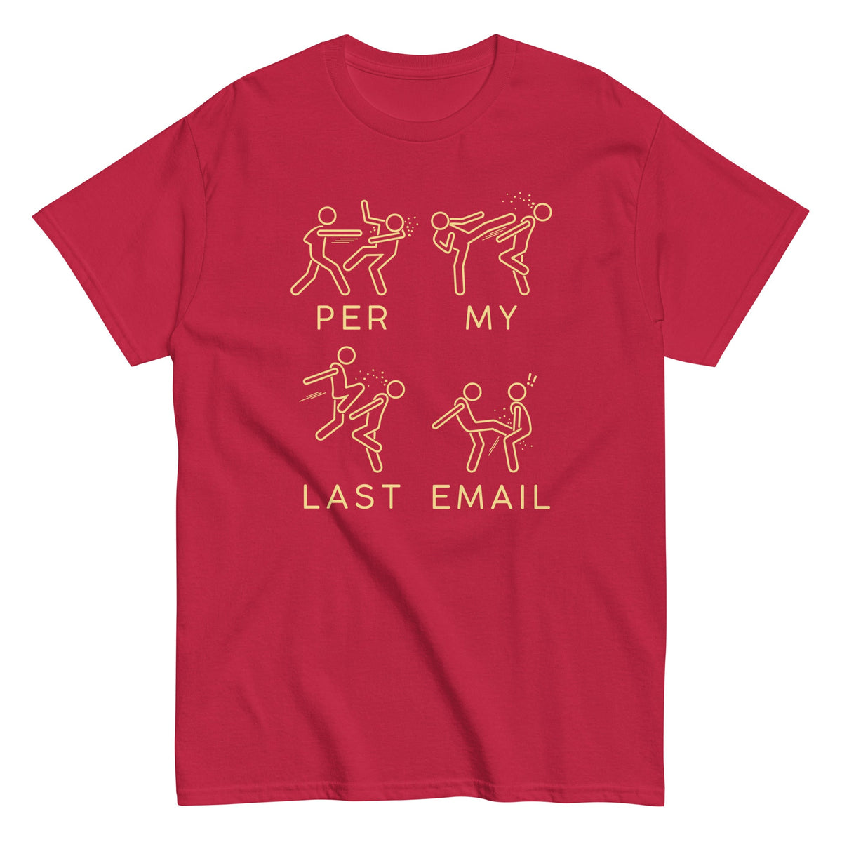 Per My Last Email Men's Classic Tee product image 6