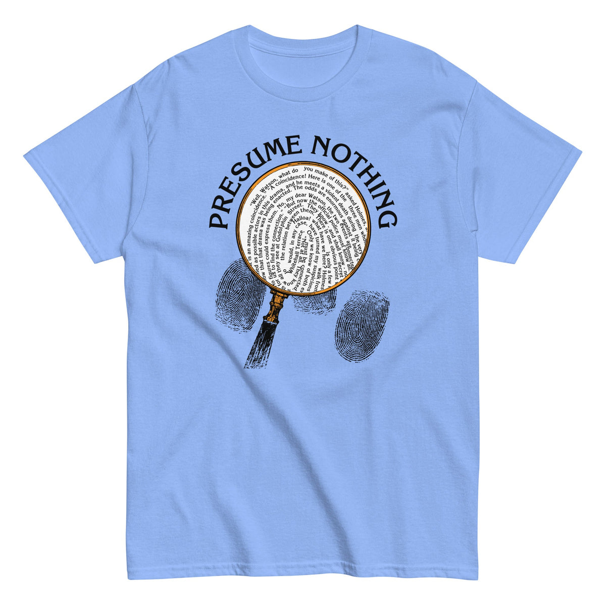 Presume Nothing Men's Classic Tee product image 2