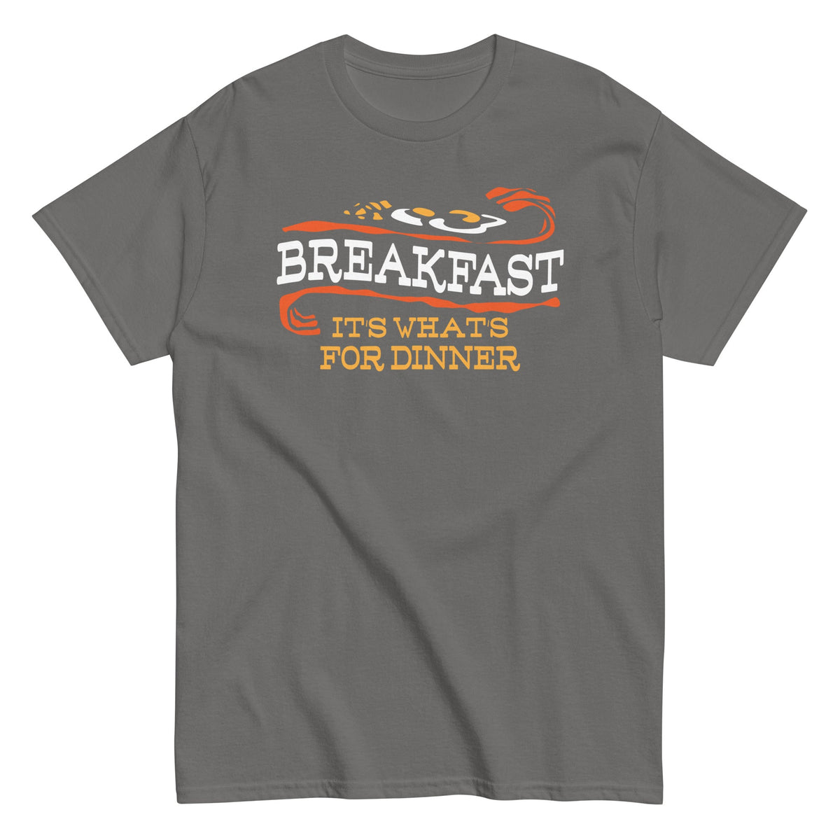 Breakfast, It's What's For Dinner Men's Classic Tee product image 5
