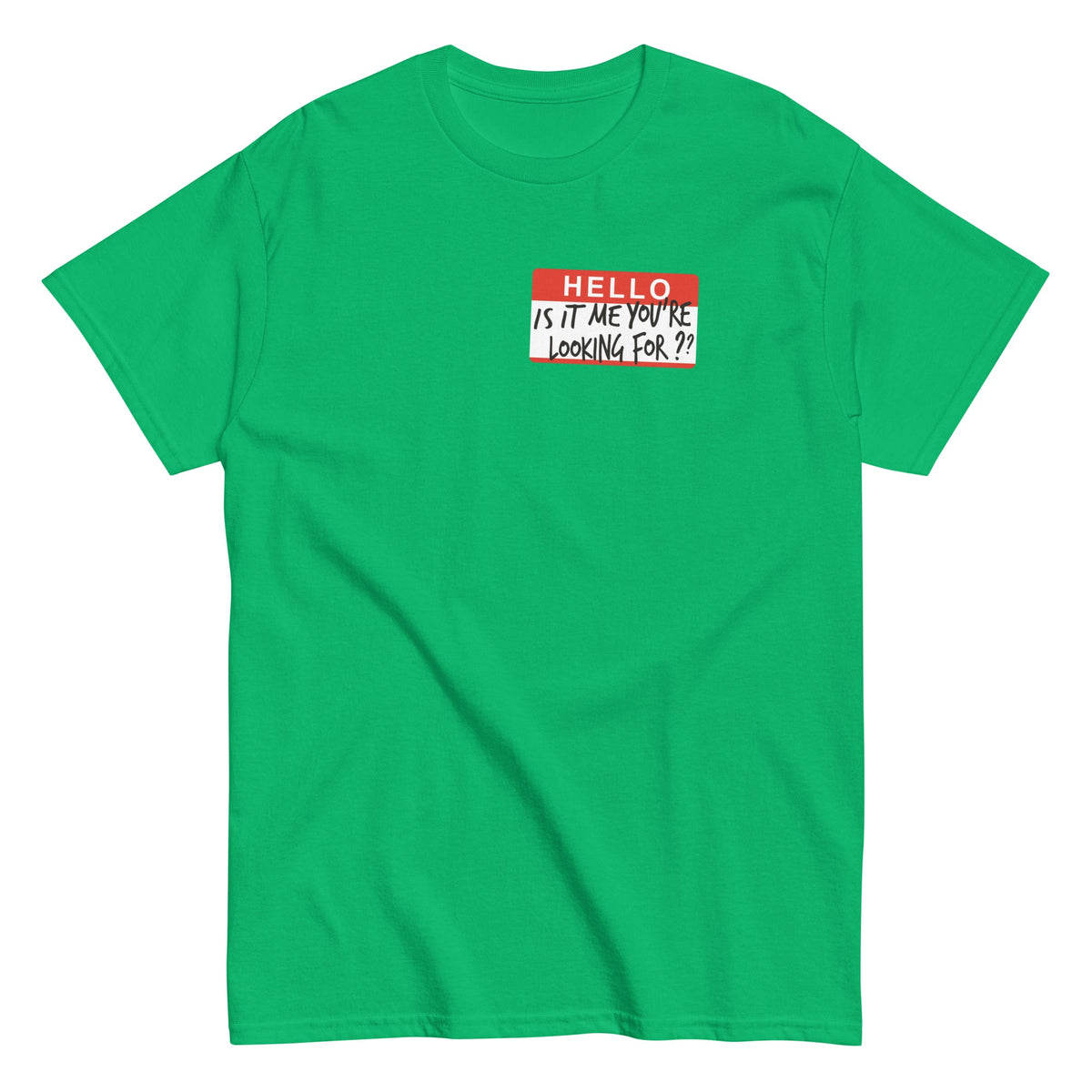 Hello, Is It Me You're Looking For? Men's Classic Tee product image 2