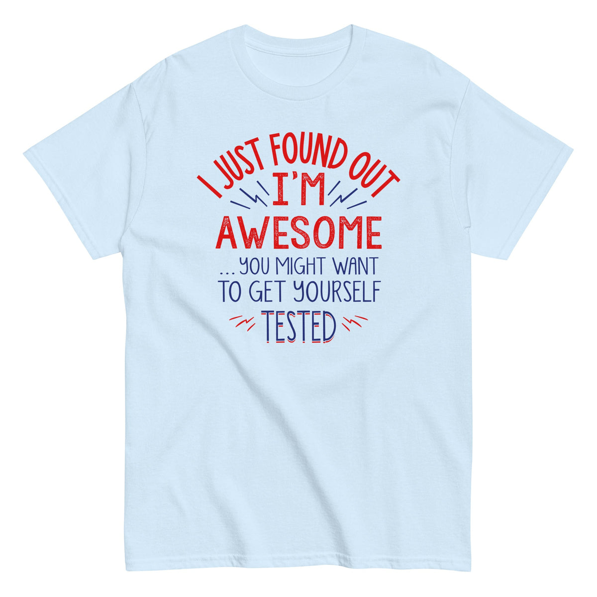 I'm Awesome, Get Yourself Tested Men's Classic Tee product image 2