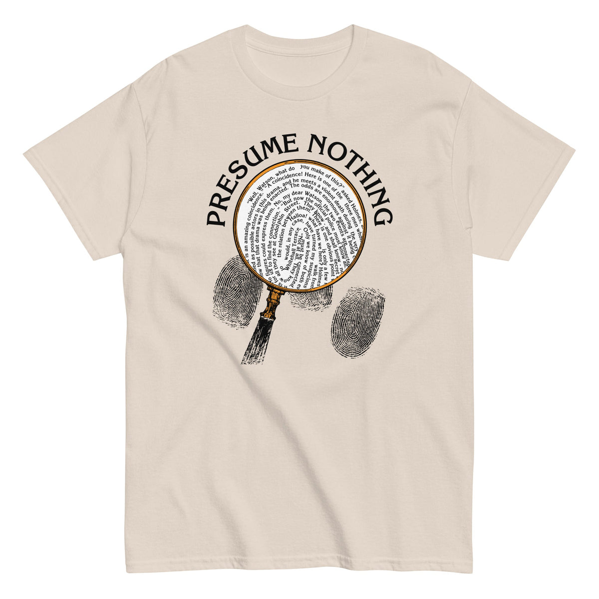 Presume Nothing Men's Classic Tee product image 3