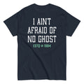 I Ain't Afraid Of No Ghost Men's Classic Tee product image 1