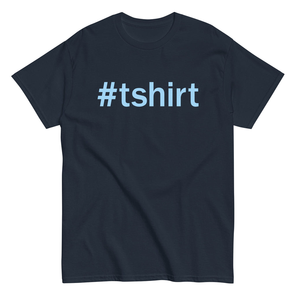 Hashtag T-Shirt Men's Classic Tee product image 1