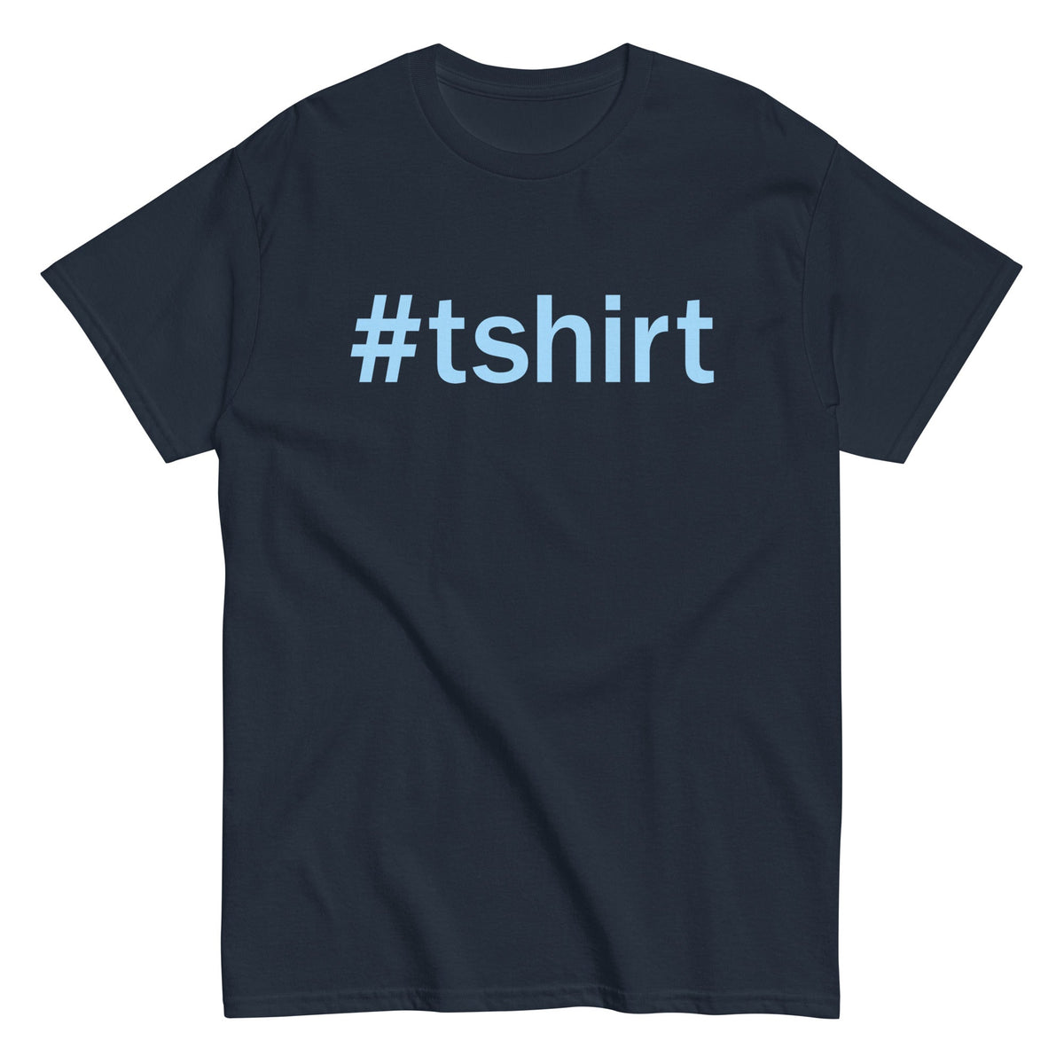 Hashtag T-Shirt Men's Classic Tee product image 1
