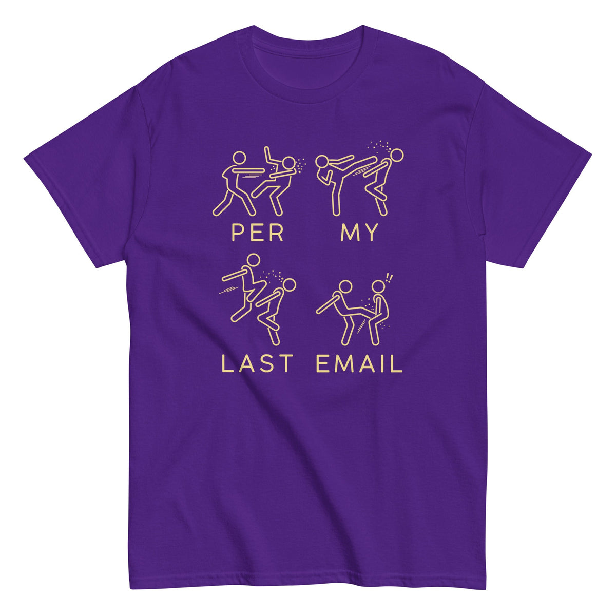 Per My Last Email Men's Classic Tee product image 4