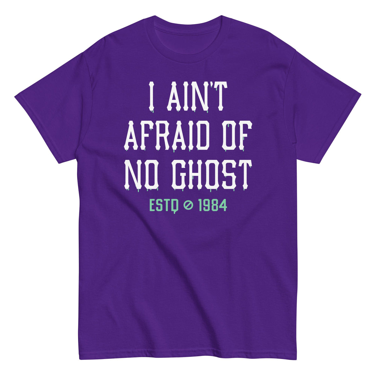 I Ain't Afraid Of No Ghost Men's Classic Tee product image 3