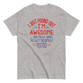 I'm Awesome, Get Yourself Tested Men's Classic Tee product image 1