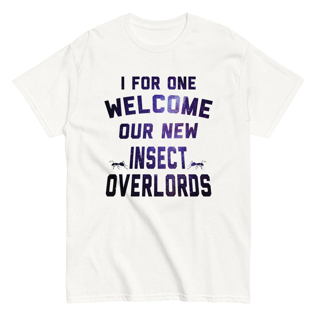 I For One Welcome Our New Insect Overlords Men's Classic Tee product image 5
