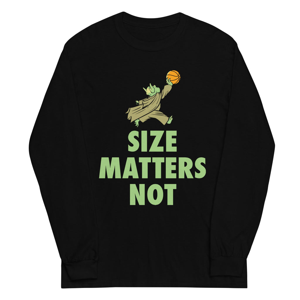 Size Matters Not Unisex Long Sleeve Tee product image 2