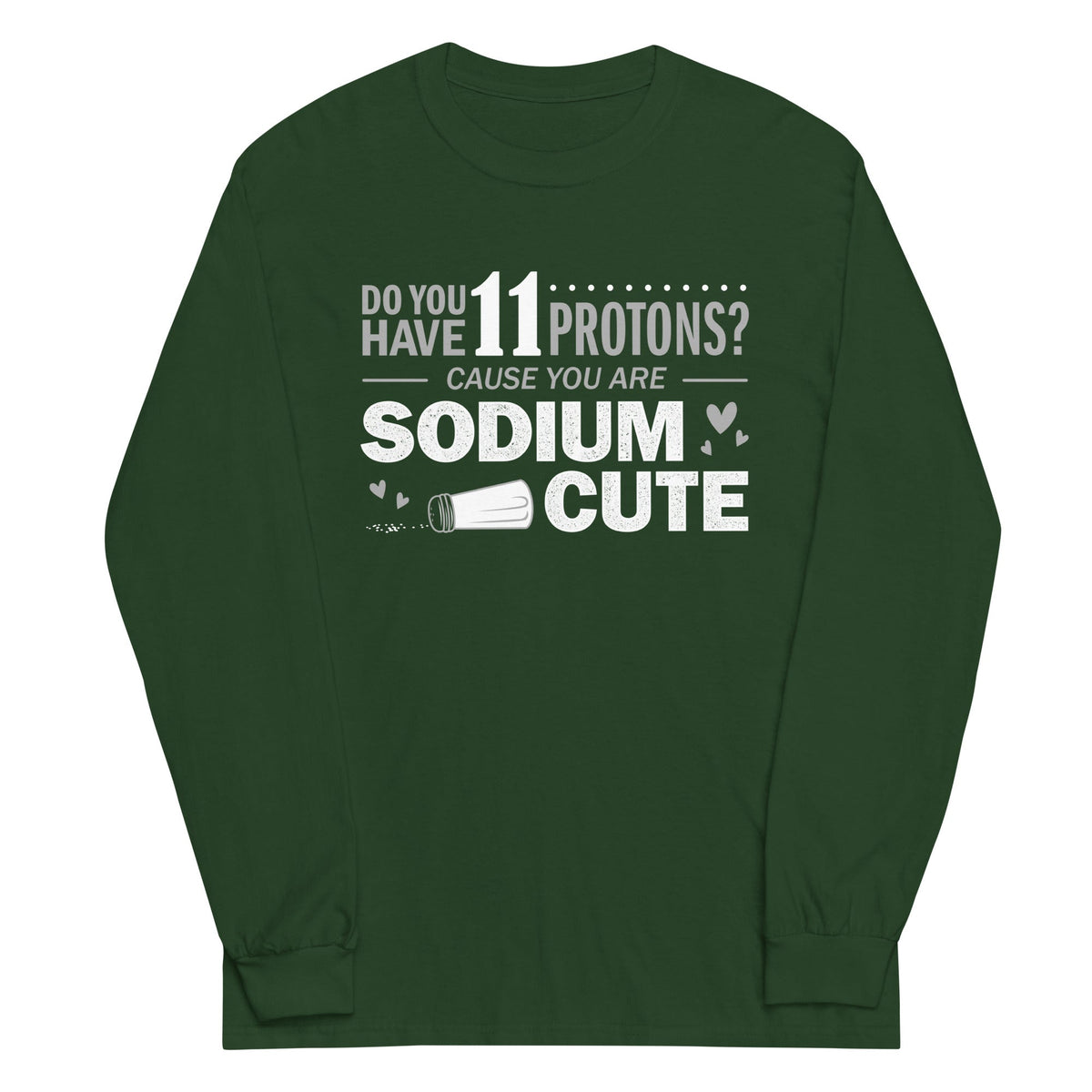 Do You Have 11 Protons? Unisex Long Sleeve Tee product image 4