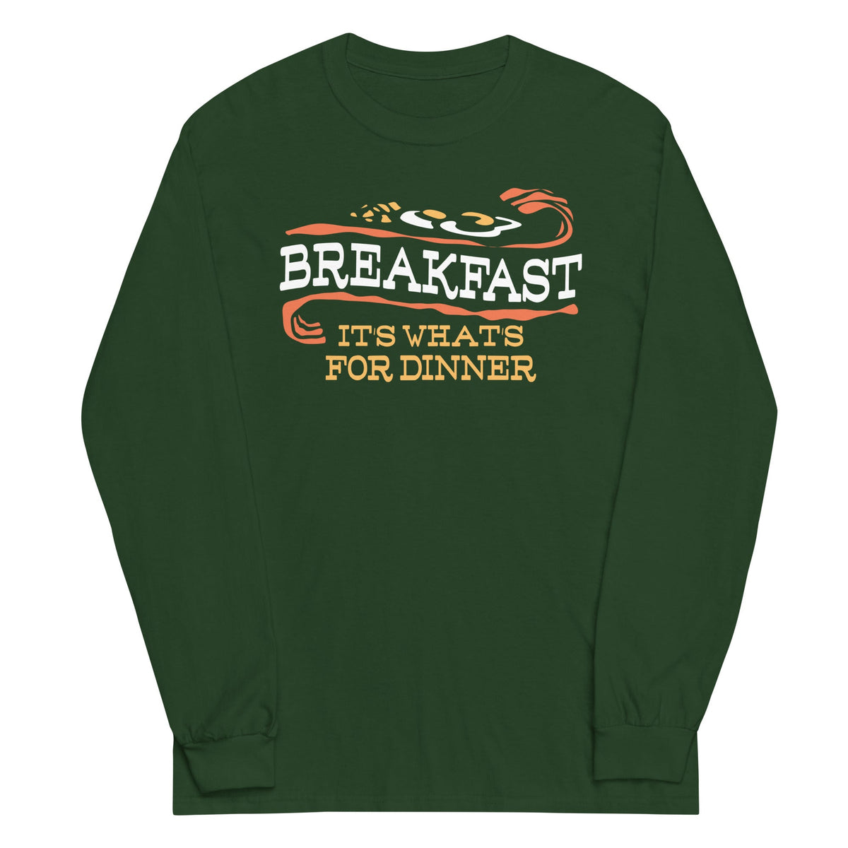 Breakfast, It's What's For Dinner Unisex Long Sleeve Tee product image 3