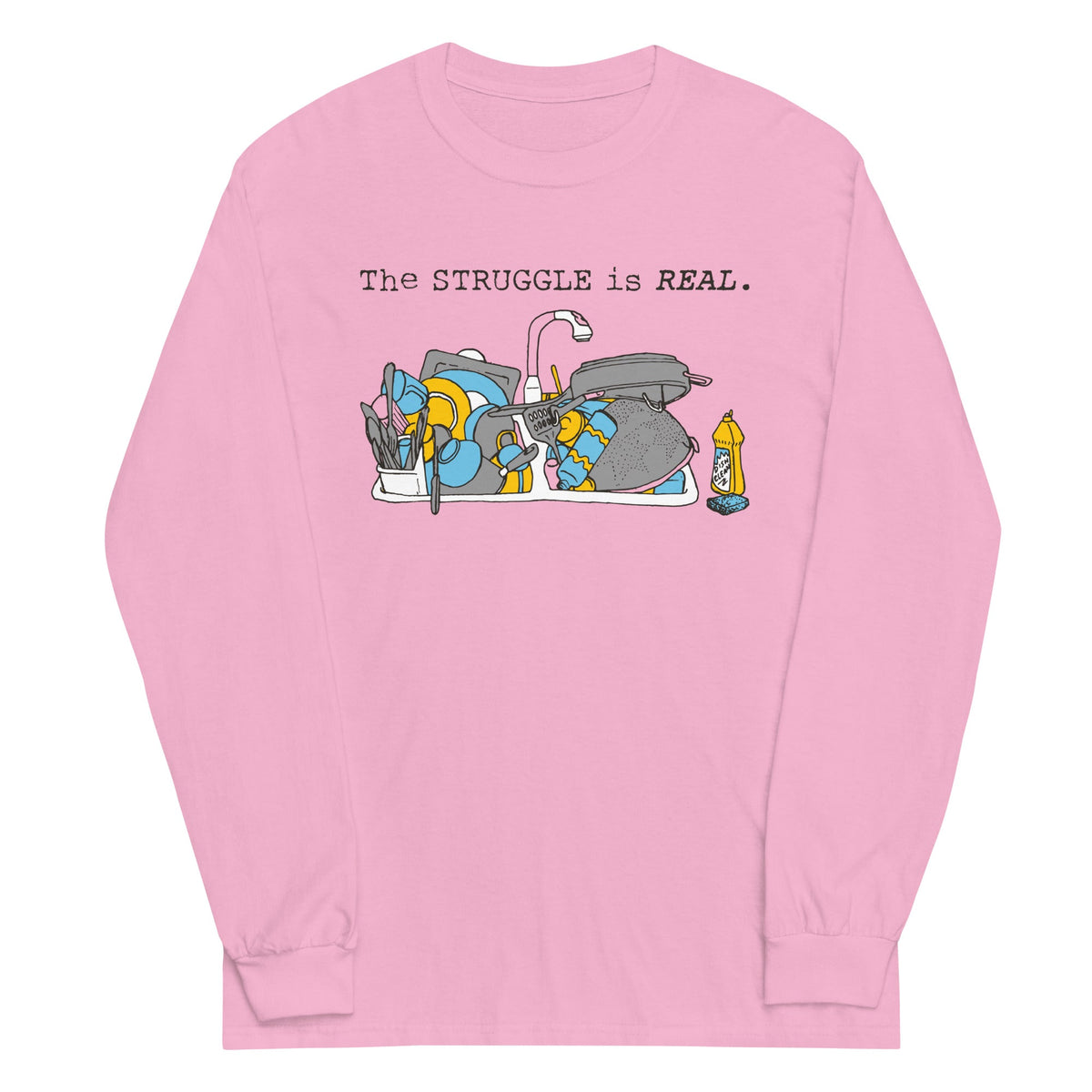 The Struggle Is Real Unisex Long Sleeve Tee product image 4