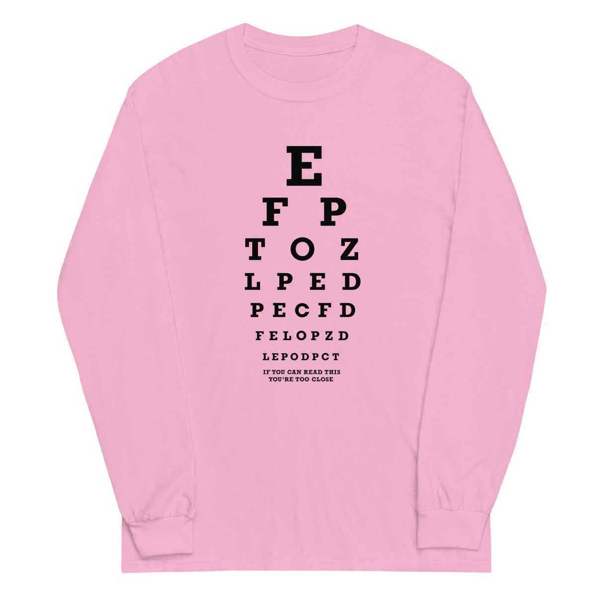 Too Close Eye Chart Unisex Long Sleeve Tee product image 5