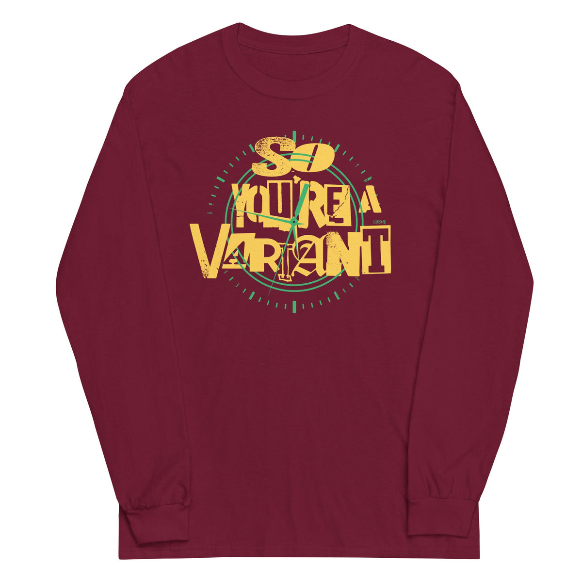 So You're A Variant Unisex Long Sleeve Tee product image 3