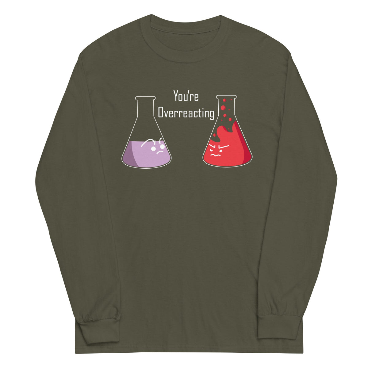You're Overreacting Unisex Long Sleeve Tee product image 4