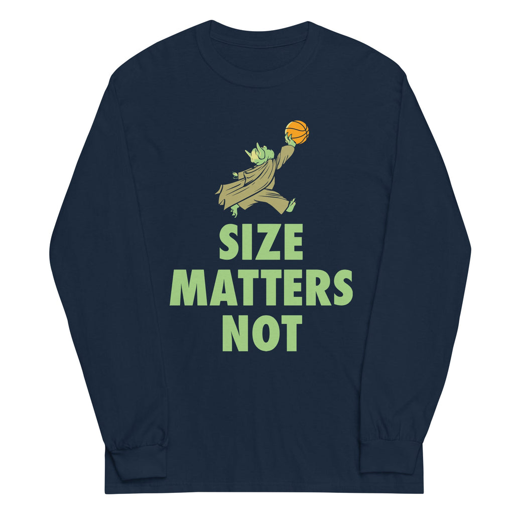 Size Matters Not Unisex Long Sleeve Tee product image 3