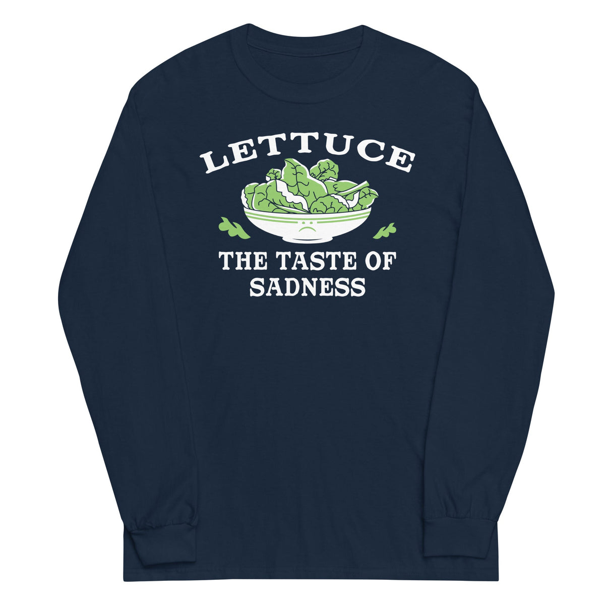 Lettuce, The Taste Of Sadness Unisex Long Sleeve Tee product image 2