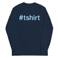 Hashtag T-Shirt Unisex Long Sleeve Tee product image 1