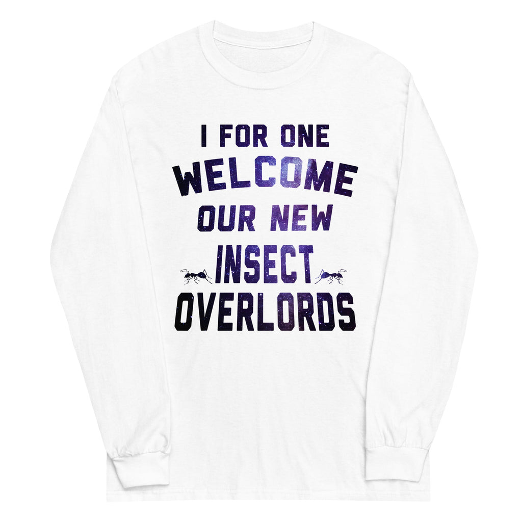 I For One Welcome Our New Insect Overlords Unisex Long product image 5