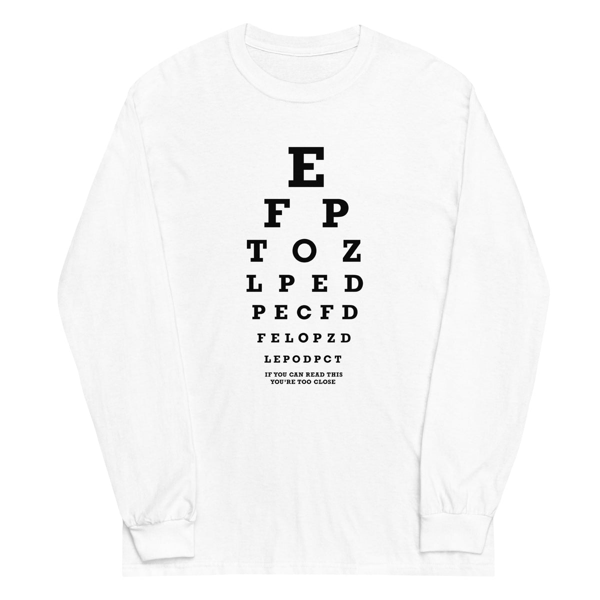 Too Close Eye Chart Unisex Long Sleeve Tee product image 6