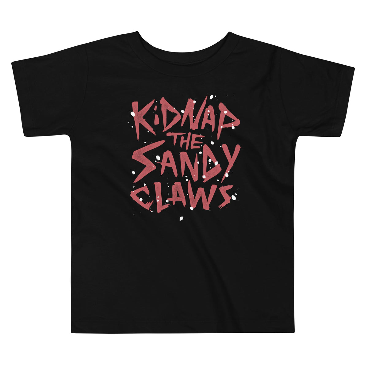 Kidnap The Sandy Claws Kid's Toddler Tee product image 1