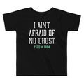 I Ain't Afraid Of No Ghost Kid's Toddler Tee product image 1