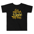 Go Ahead, Bake My Day Kid's Toddler Tee product image 1