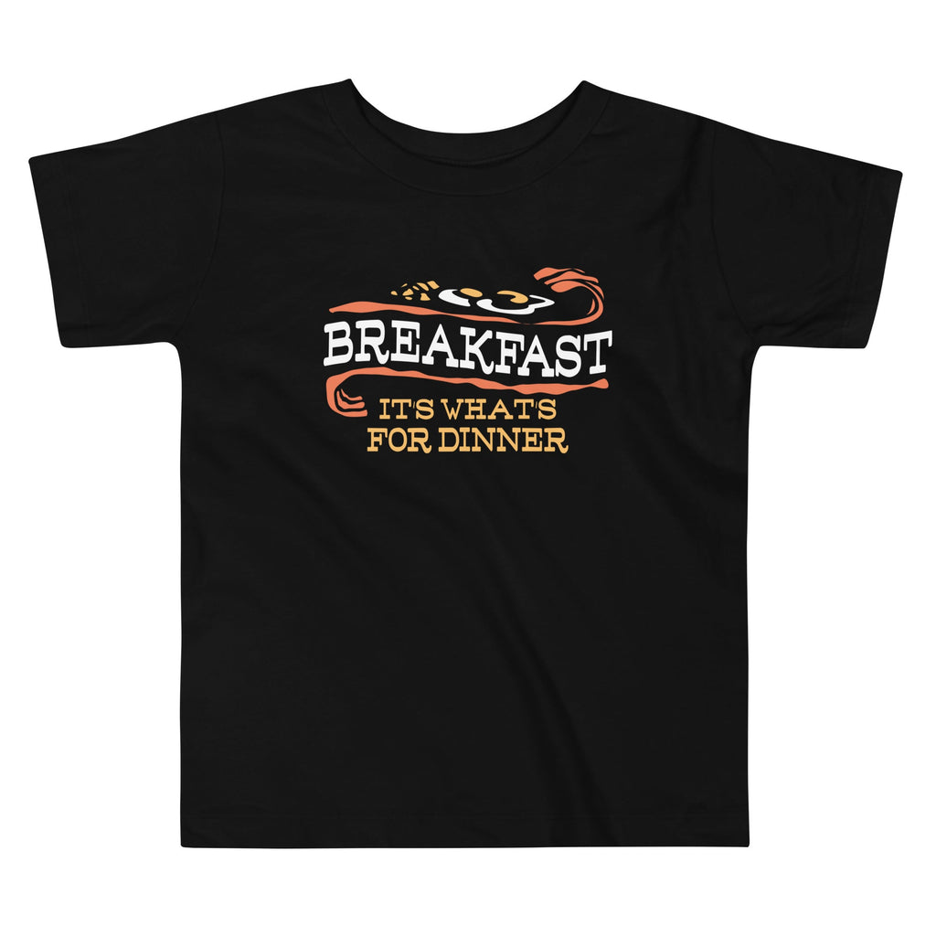 Breakfast, It's What's For Dinner Kid's Toddler Tee product image 1