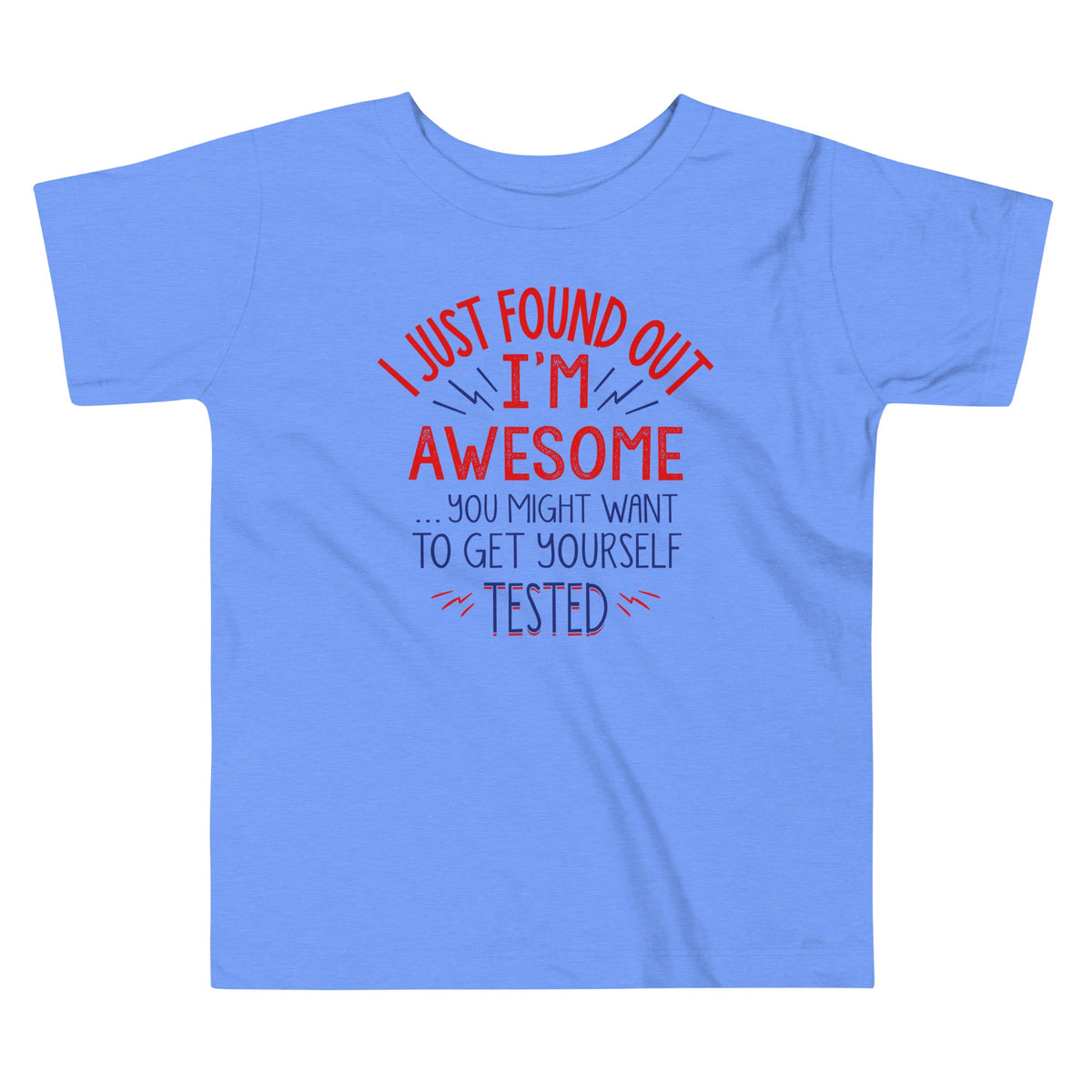I'm Awesome, Get Yourself Tested Kid's Toddler Tee product image 2