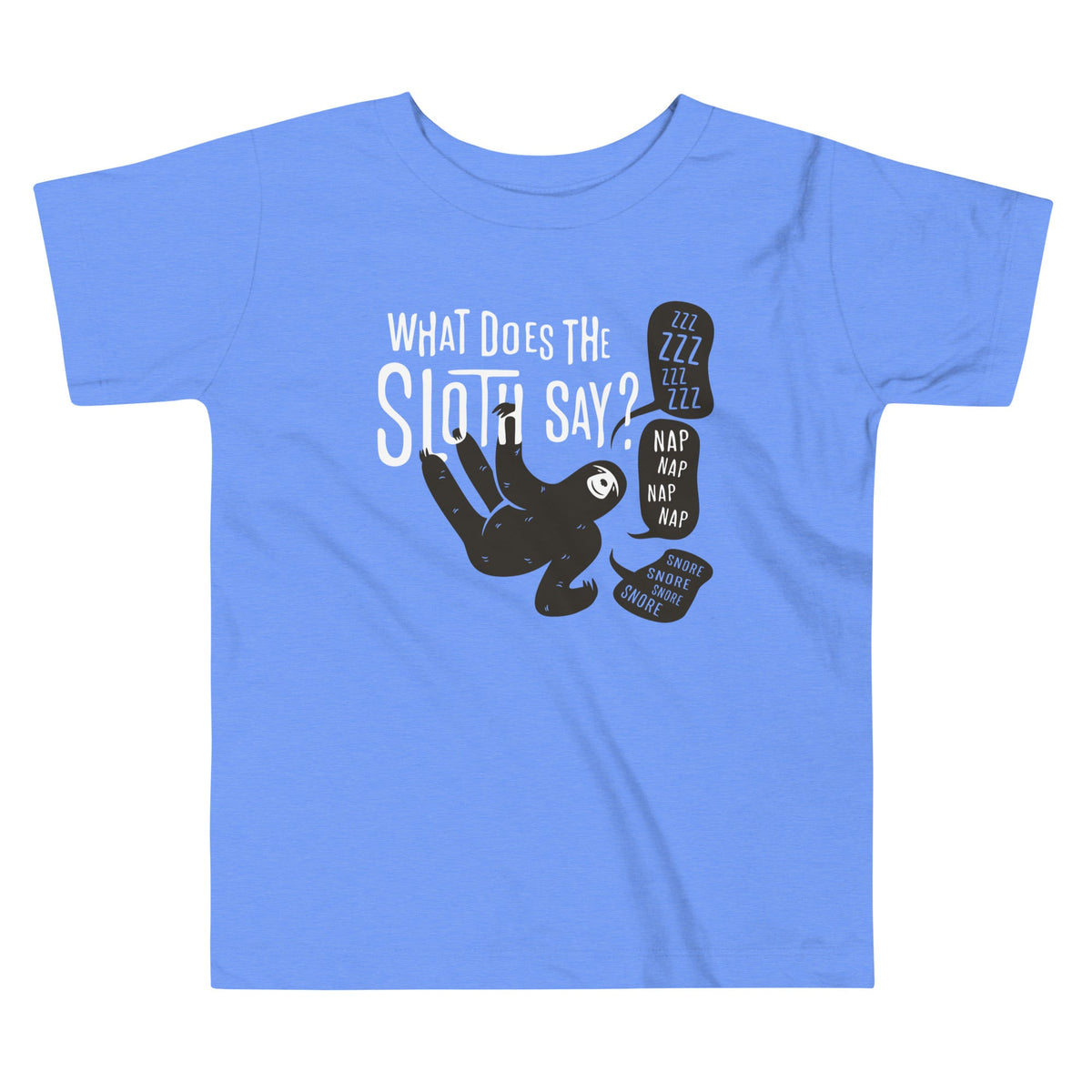 What Does The Sloth Say? Kid's Toddler Tee product image 1