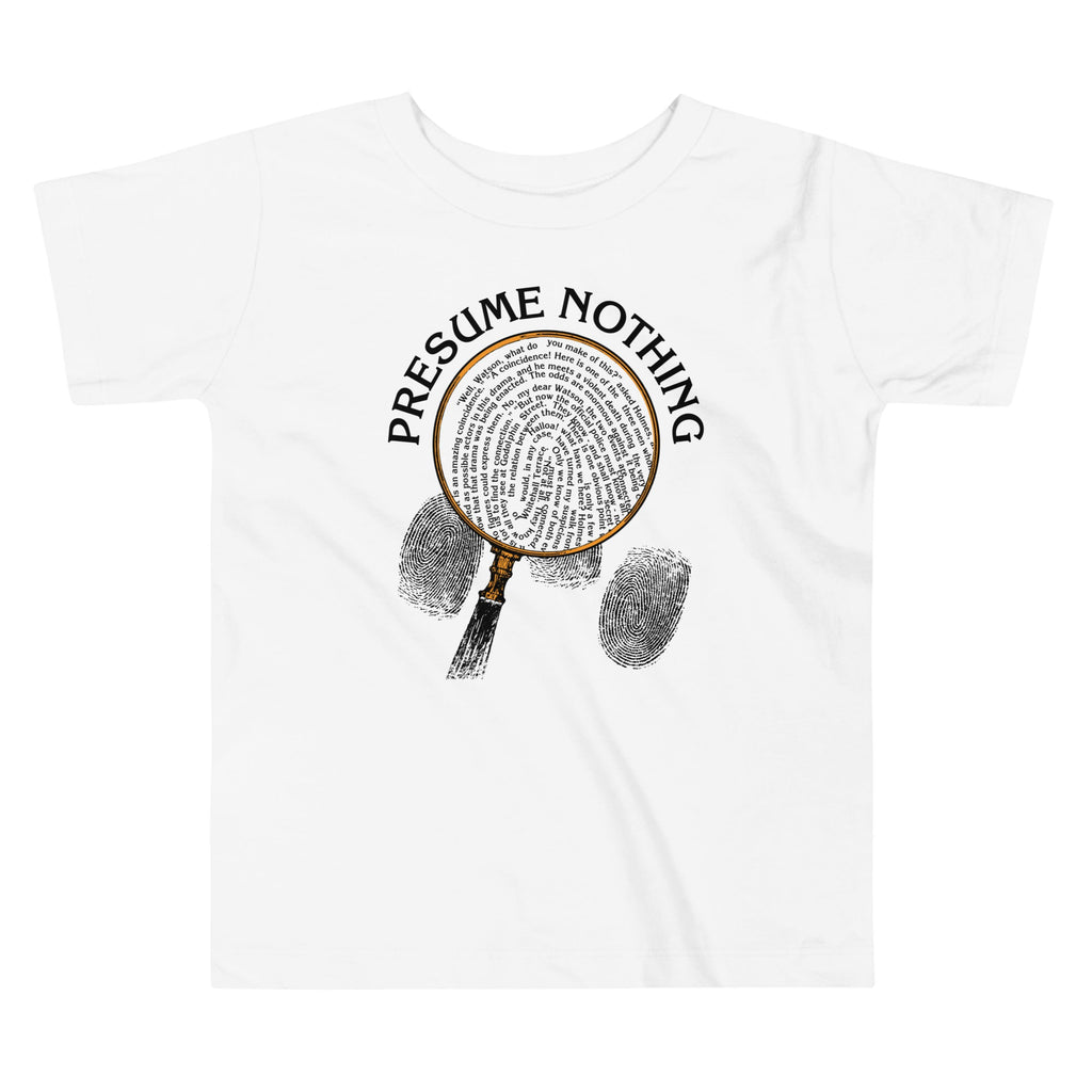 Presume Nothing Kid's Toddler Tee product image 3