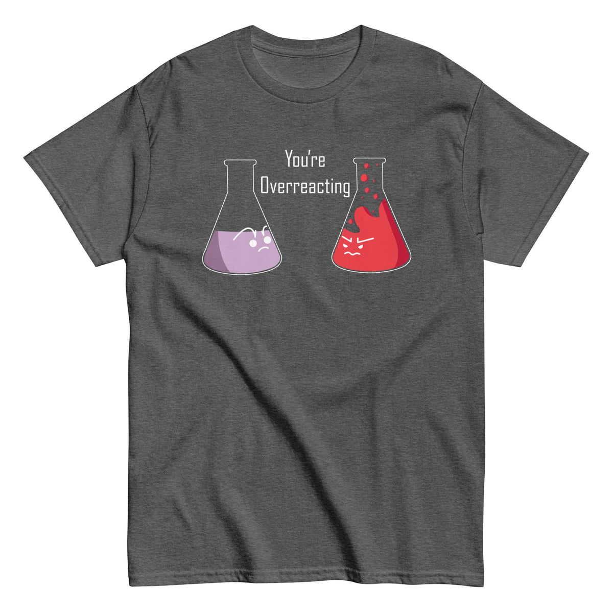 You're Overreacting Men's Classic Tee product image 6