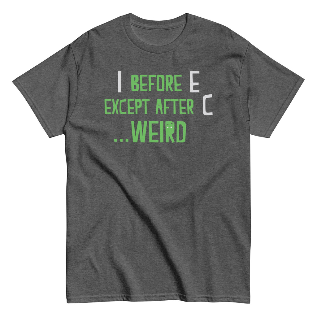 I Before E Except After C Men's Classic Tee product image 3