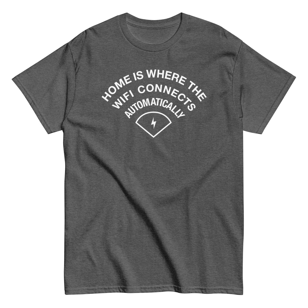 Home Is Where The WiFI Connects Automatically Men's Classic product image 3