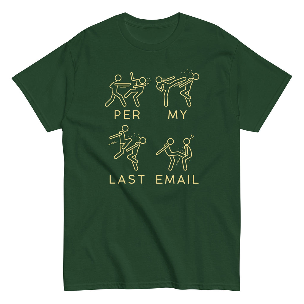 Per My Last Email Men's Classic Tee product image 7