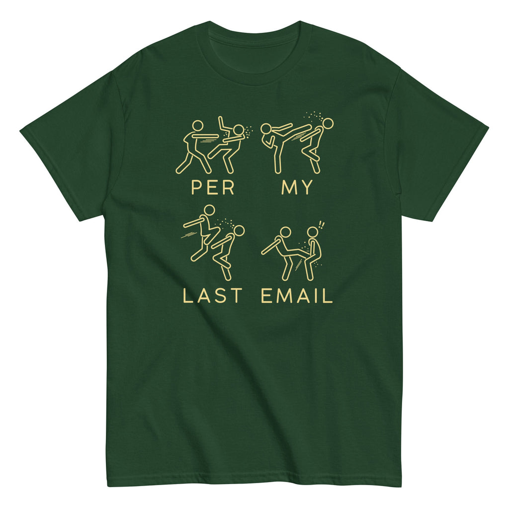 Per My Last Email Men's Classic Tee product image 14