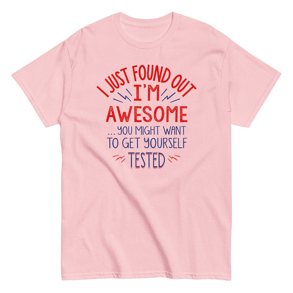 I'm Awesome, Get Yourself Tested Men's Classic Tee product image 5