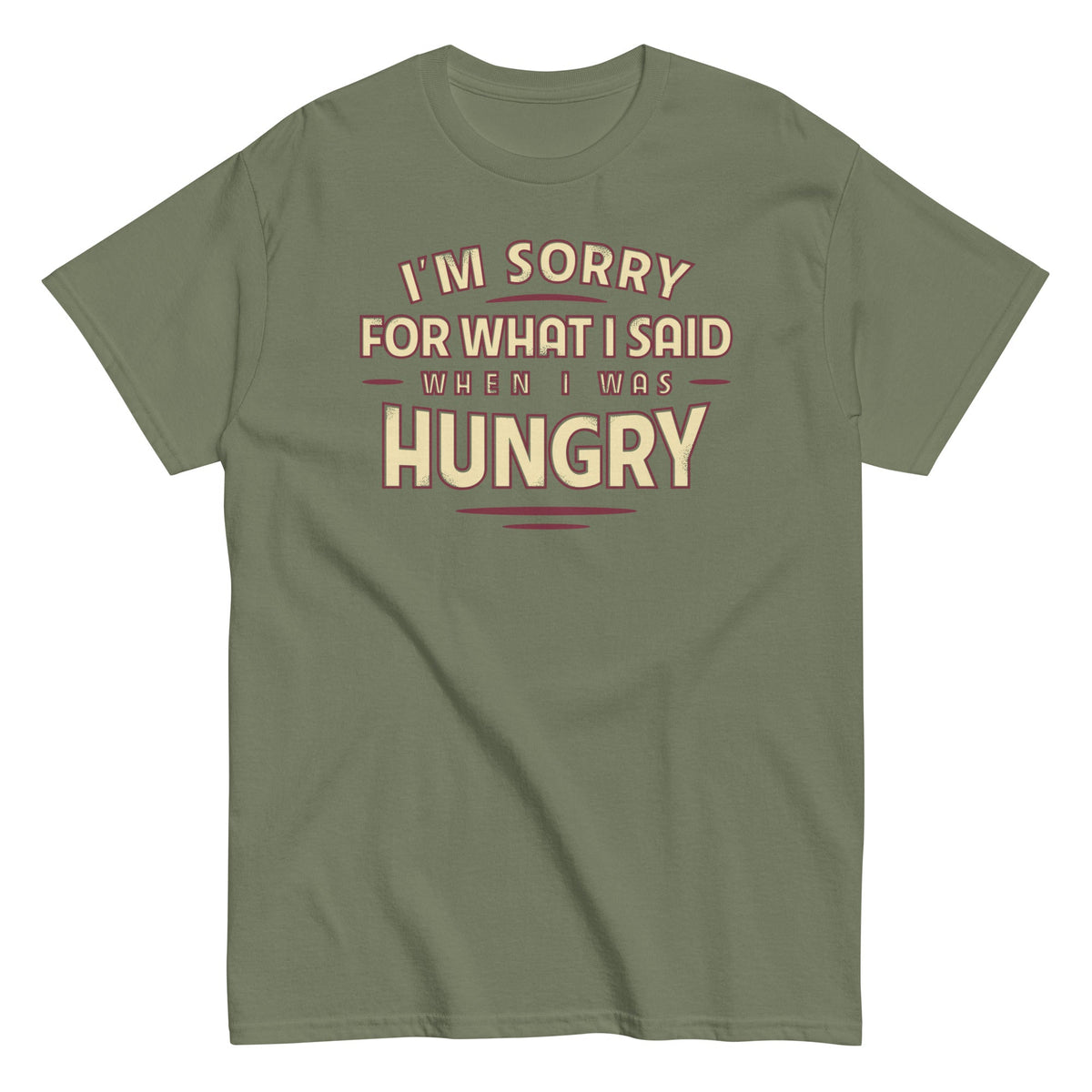 What I Said When I Was Hungry Men's Classic Tee product image 4