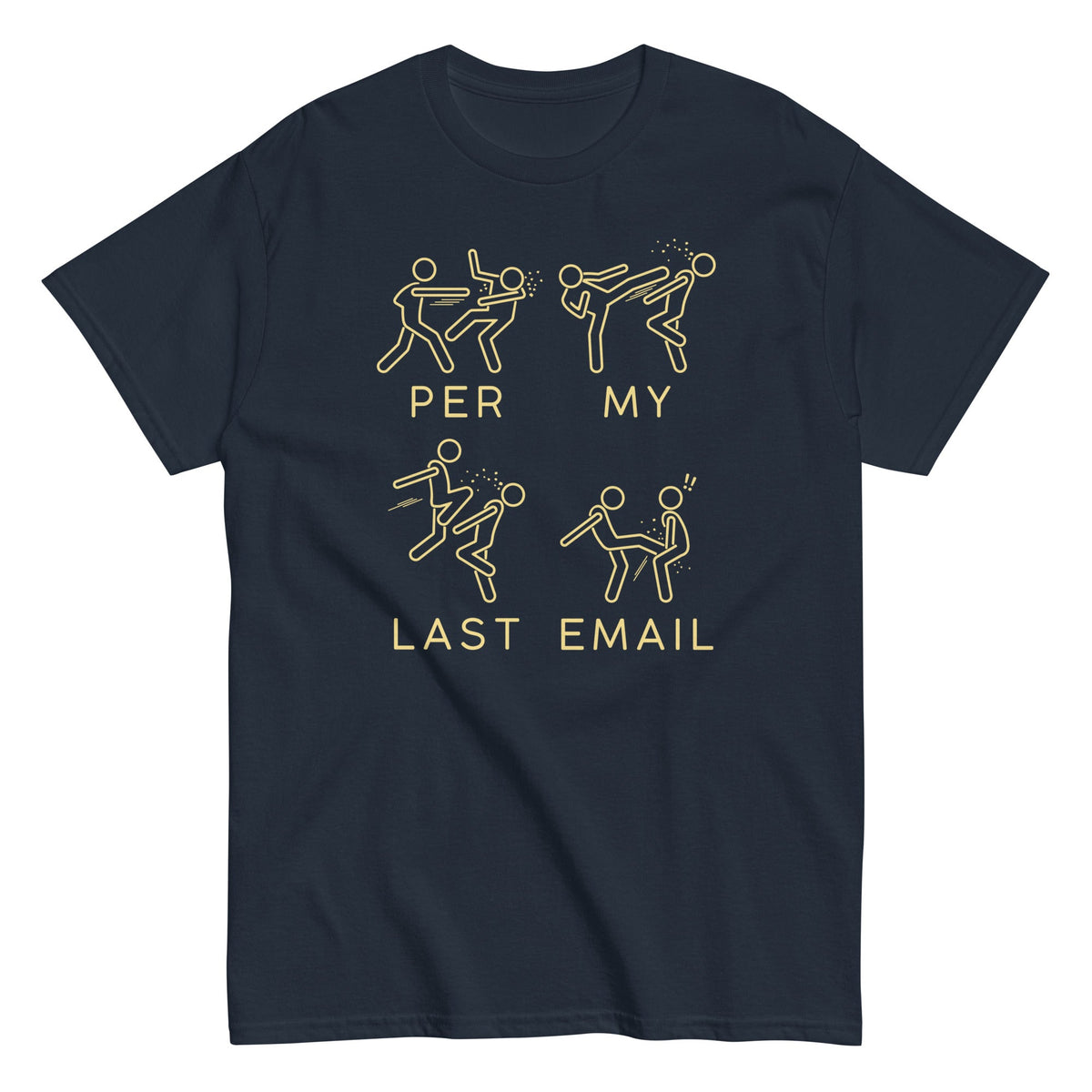 Per My Last Email Men's Classic Tee product image 9
