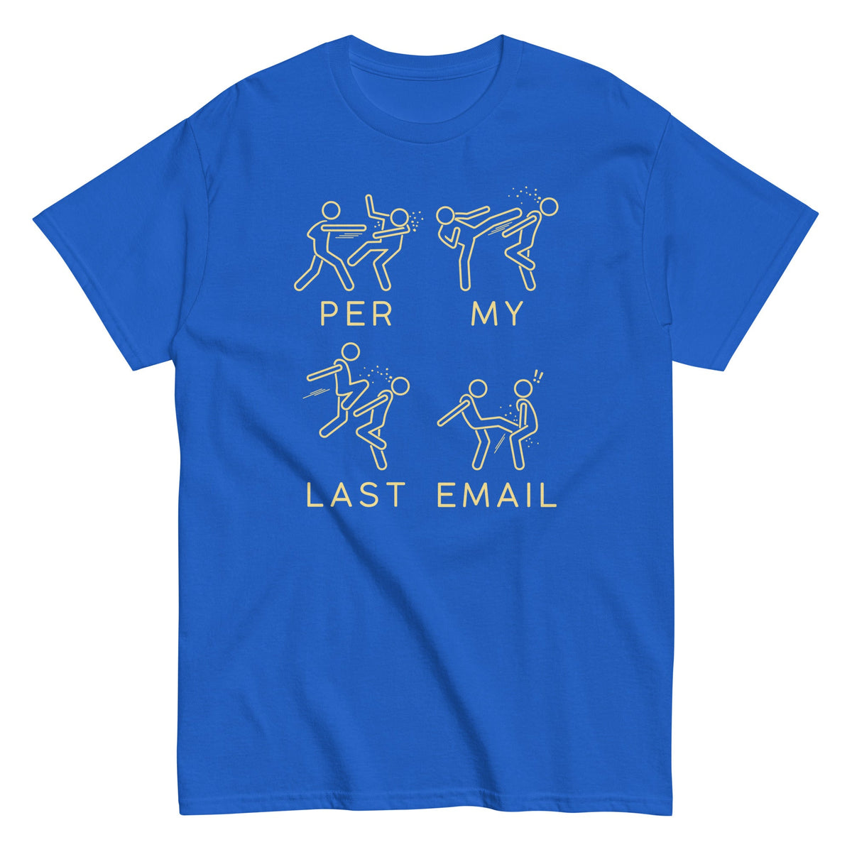 Per My Last Email Men's Classic Tee product image 13