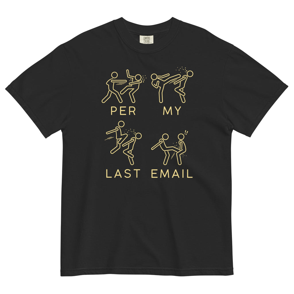 Per My Last Email Men's Relaxed Fit Tee product image 2