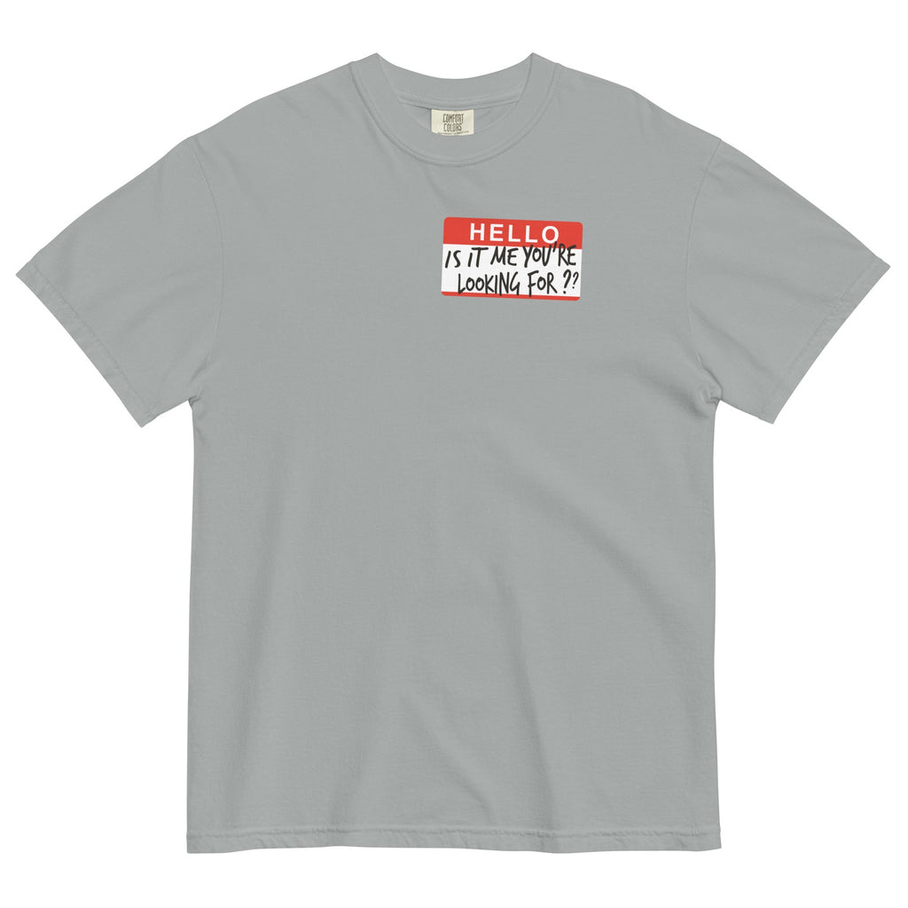 Hello, Is It Me You're Looking For? Men's Relaxed Fit Tee product image 1