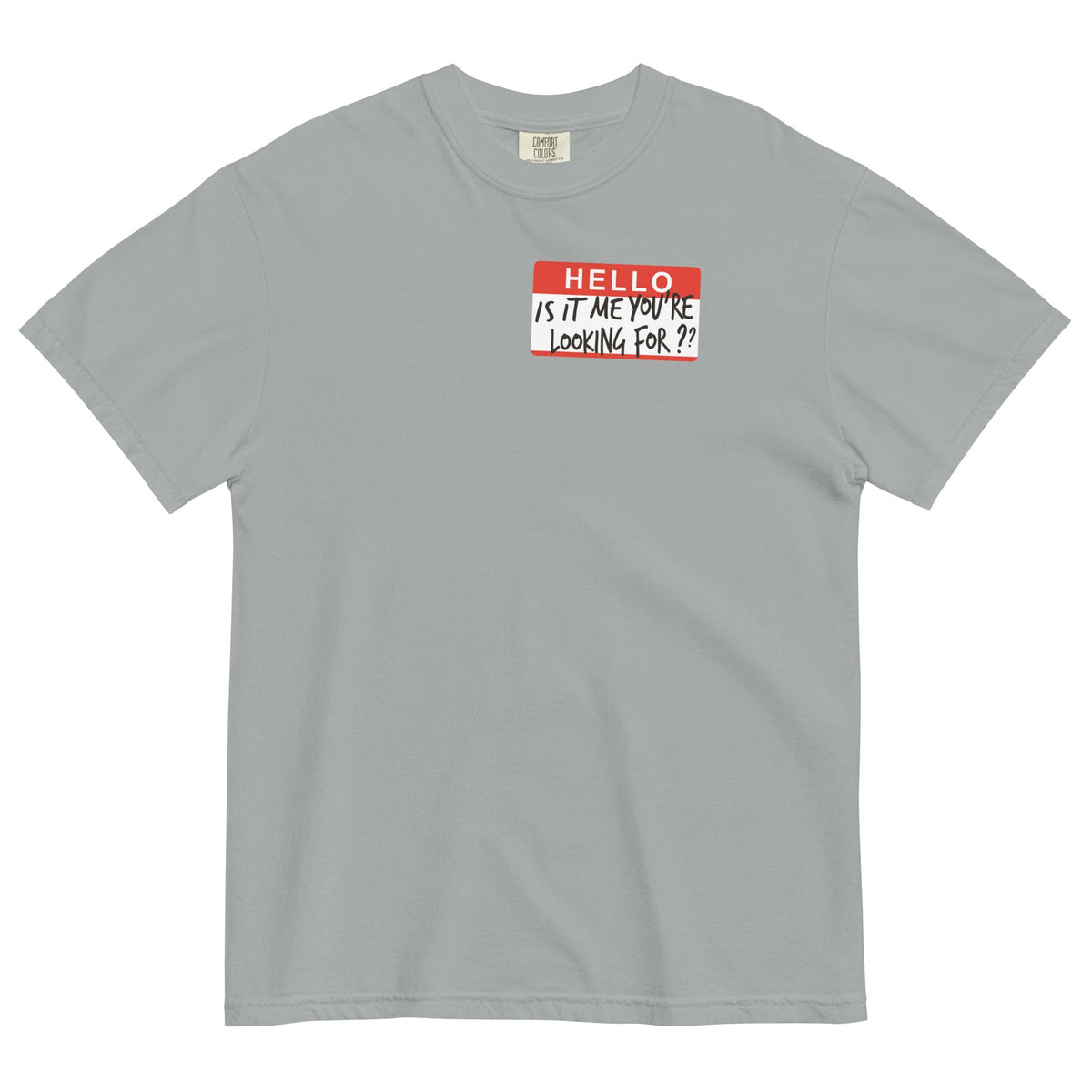 Hello, Is It Me You're Looking For? Men's Relaxed Fit Tee product image 1