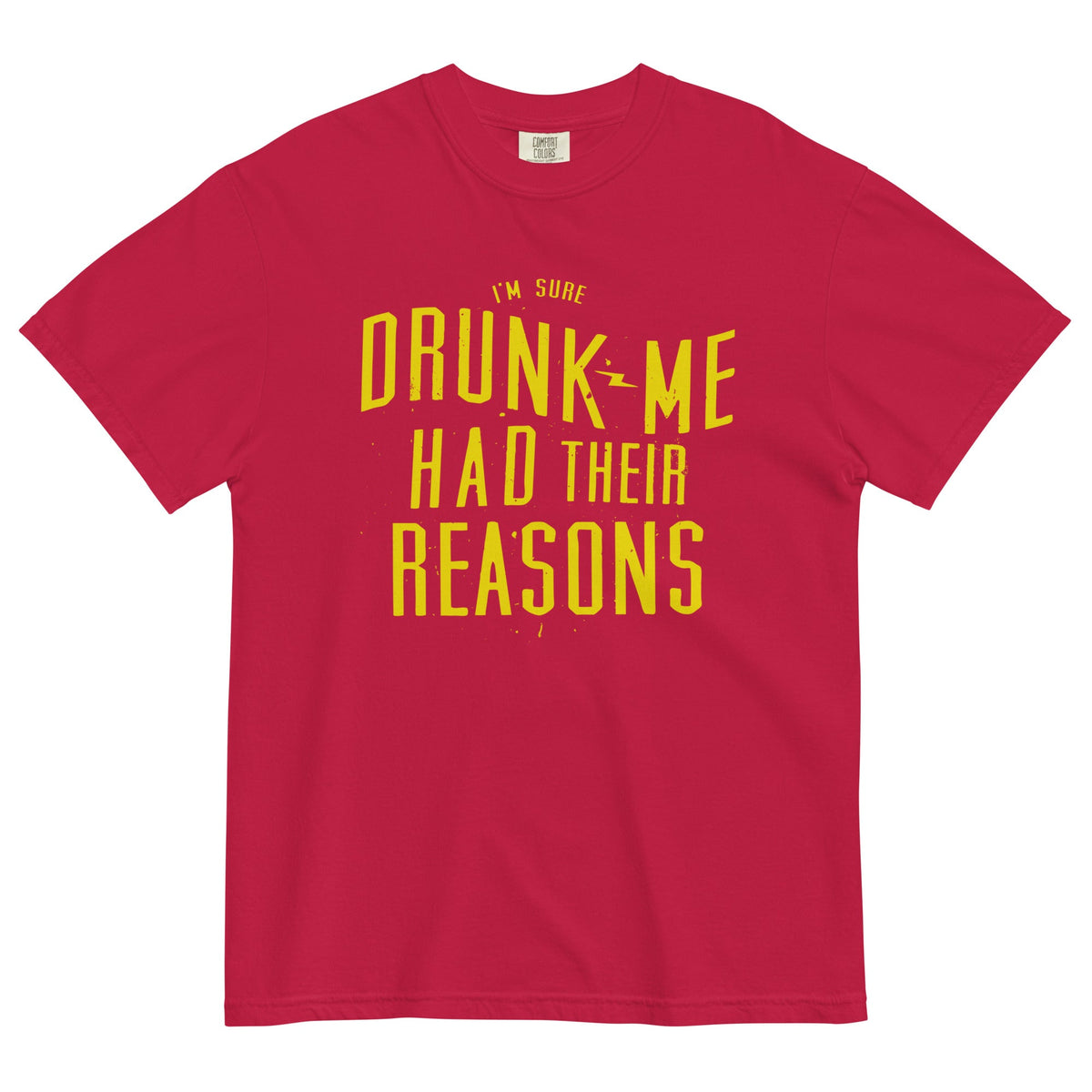 Drunk Me Had Their Reasons Men's Relaxed Fit Tee product image 3